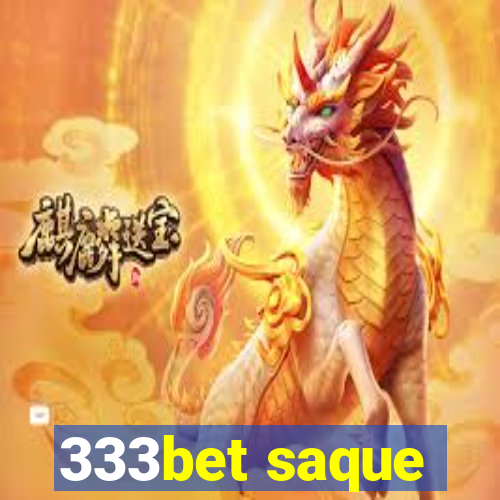 333bet saque